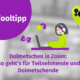 Eine Grafik mit dem Titel "Tooltip" zeigt eine Person mit Kopfhörern, die einen Laptop benutzt, umgeben von Sprachsymbolen. Der Text darunter lautet: "Dolmetschen in Zoom: So geht's für Teilnehmende und mit der Dolmetschfunktion für Dolmetschende.