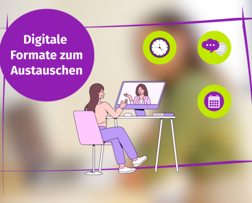 Abbildung einer Frau am Schreibtisch, die über den Computer ein Videogespräch mit einer anderen Frau führt. Der Text auf Deutsch lautet: „Digitale Formate zum Austauschen.“ Zu sehen sind Symbole für eine Uhr, Sprechblasen und einen Kalender.