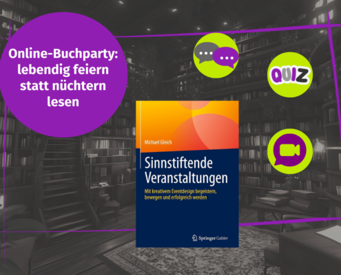 Werbegrafik für eine Online-Buchveranstaltung zum Buch „Sinnstiftende Veranstaltungen“ von Michael Gleich, mit Symbolen für ein Quiz und einen Videoanruf.